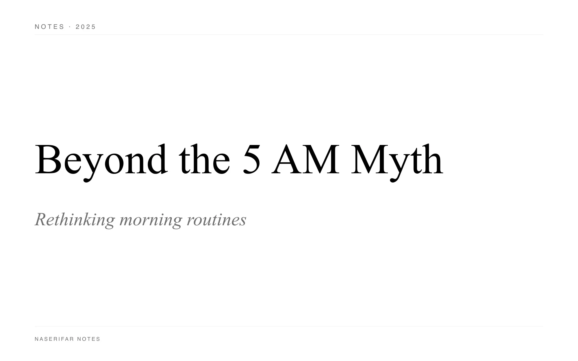A black-and-white typographic plate reading "Beyond the 5 AM Myth: Rethinking Morning Routines" in serif type on a white background.
