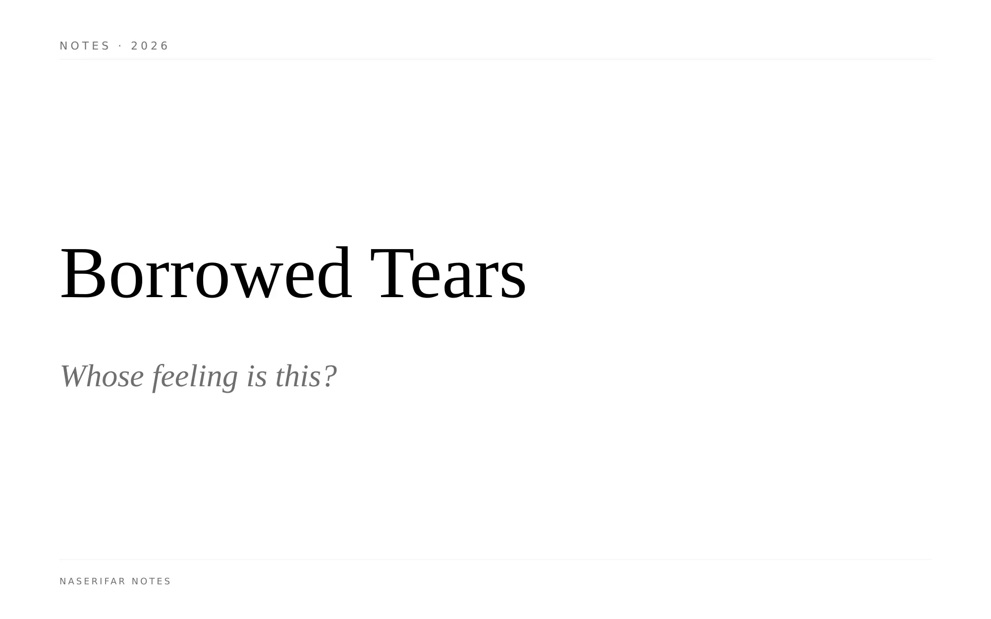 A black-and-white typographic plate reading "Borrowed Tears" in serif type on a white background.